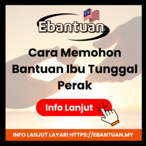Cara Memohon Bantuan Ibu Tunggal Perak