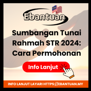 Sumbangan Tunai Rahmah STR 2024 Cara Permohonan