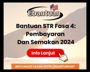 Bantuan STR Fasa 4 Pembayaran Dan Semakan 2024