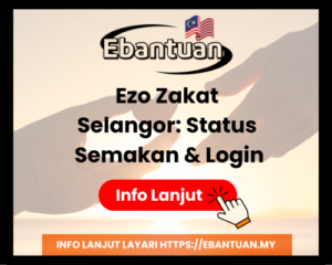 Ezo Zakat Selangor Status Semakan & Login