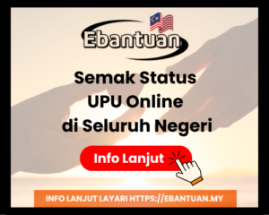 Semak Status UPU Online di Seluruh Negeri