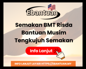 Semakan BMT Risda - Bantuan Musim Tengkujuh Semakan