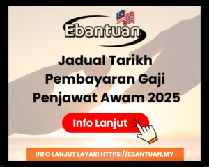 Jadual Tarikh Pembayaran Gaji Penjawat Awam 2025
