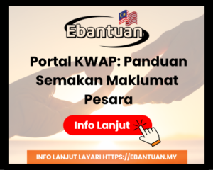 Portal KWAP Panduan Semakan Maklumat Pesara