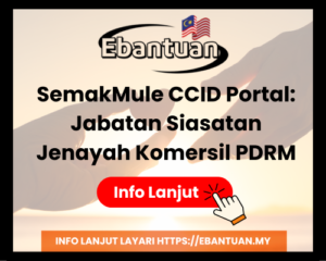 SemakMule CCID Portal Jabatan Siasatan Jenayah Komersil PDRM