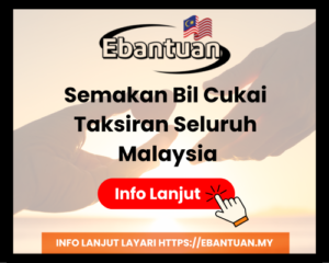 Semakan Bil Cukai Taksiran Seluruh Malaysia