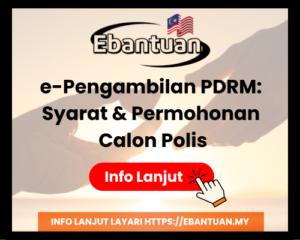 e-Pengambilan PDRM Syarat & Permohonan Calon Polis 2025