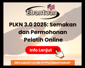 PLKN 3.0 2025 Semakan dan Permohonan Pelatih Online