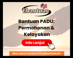Bantuan PADU Permohonan & Kelayakan