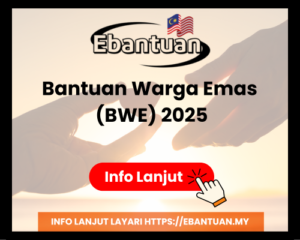 Bantuan Warga Emas (BWE) 2025