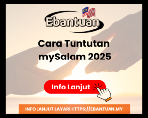 Cara Tuntutan mySalam 2025