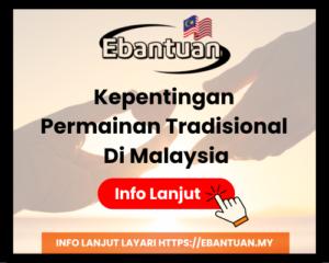 Kepentingan Permainan Tradisional Di Malaysia
