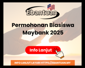 Permohonan Biasiswa Maybank 2025