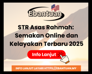 STR Asas Rahmah Semakan Online dan Kelayakan Terbaru 2025