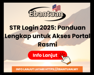 STR Login 2025 Panduan Lengkap untuk Akses Portal Rasmi