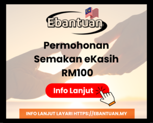 Semakan eKasih RM100