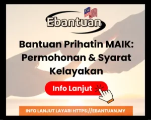 Bantuan Prihatin MAIK Permohonan & Syarat Kelayakan