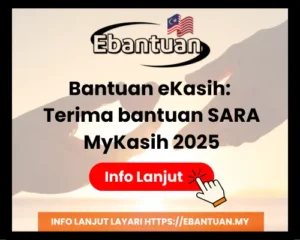 Bantuan eKasih Terima bantuan SARA MyKasih 2025