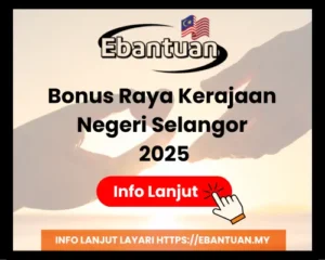 Bonus Raya Kerajaan Negeri Selangor 2025