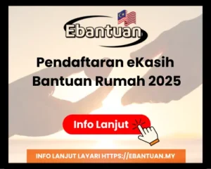 Pendaftaran eKasih Bantuan Rumah 2025