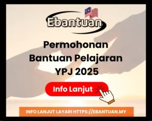 Permohonan Bantuan Pelajaran YPJ 2025