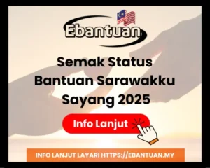 Semak Status Bantuan Sarawakku Sayang 2025