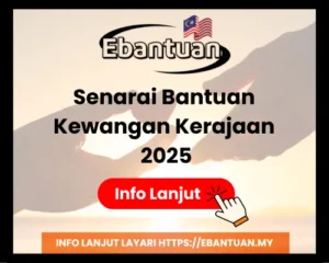 Senarai Bantuan Kewangan Kerajaan 2025