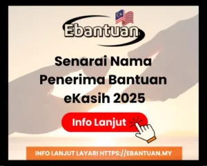 Senarai Nama Penerima Bantuan eKasih 2025
