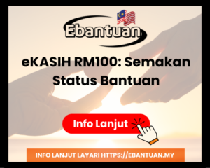 eKASIH RM100 Semakan