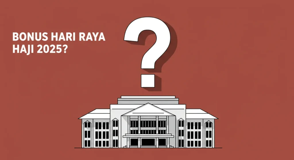 TERKINI: Tiada Bonus Bantuan Sehingga Raya Haji 2025 9 Tiada Bonus Bantuan Sehingga Raya Haji 2025 Penjawat Awam 13