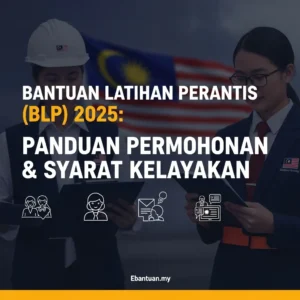 Bantuan Latihan Perantis (BLP) JKM 2025