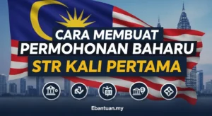 Cara Membuat Permohonan Baharu STR Kali Pertama