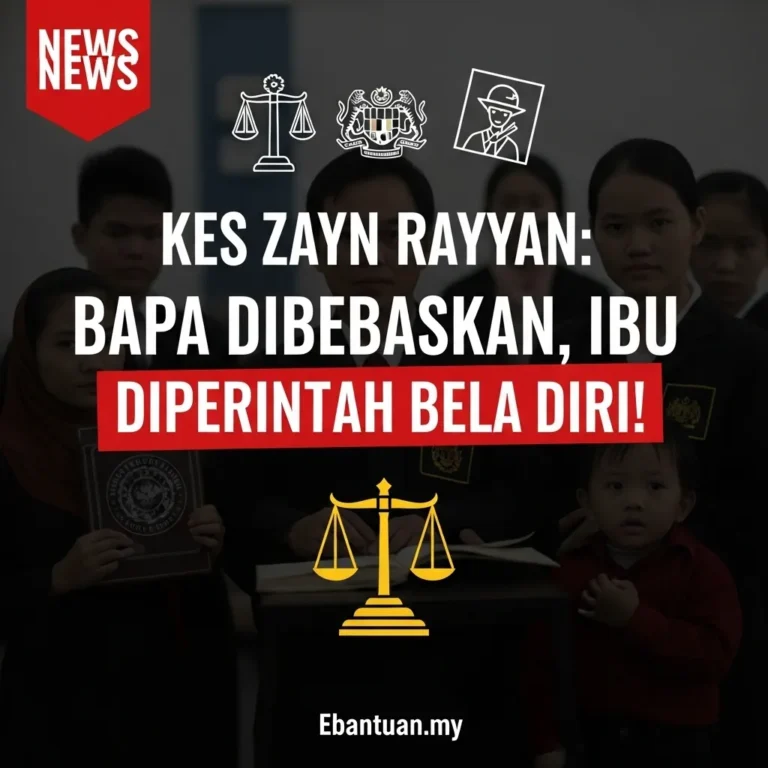 Kes Zayn Rayyan Bapa Dibebaskan, Ibu Diperintah Bela Diri