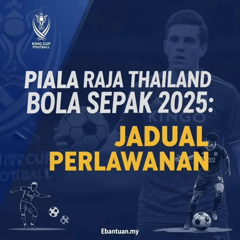 Piala Raja Thailand Bola Sepak 2025: Jadual Perlawanan 4 Piala Raja Thailand Bola Sepak 2025
