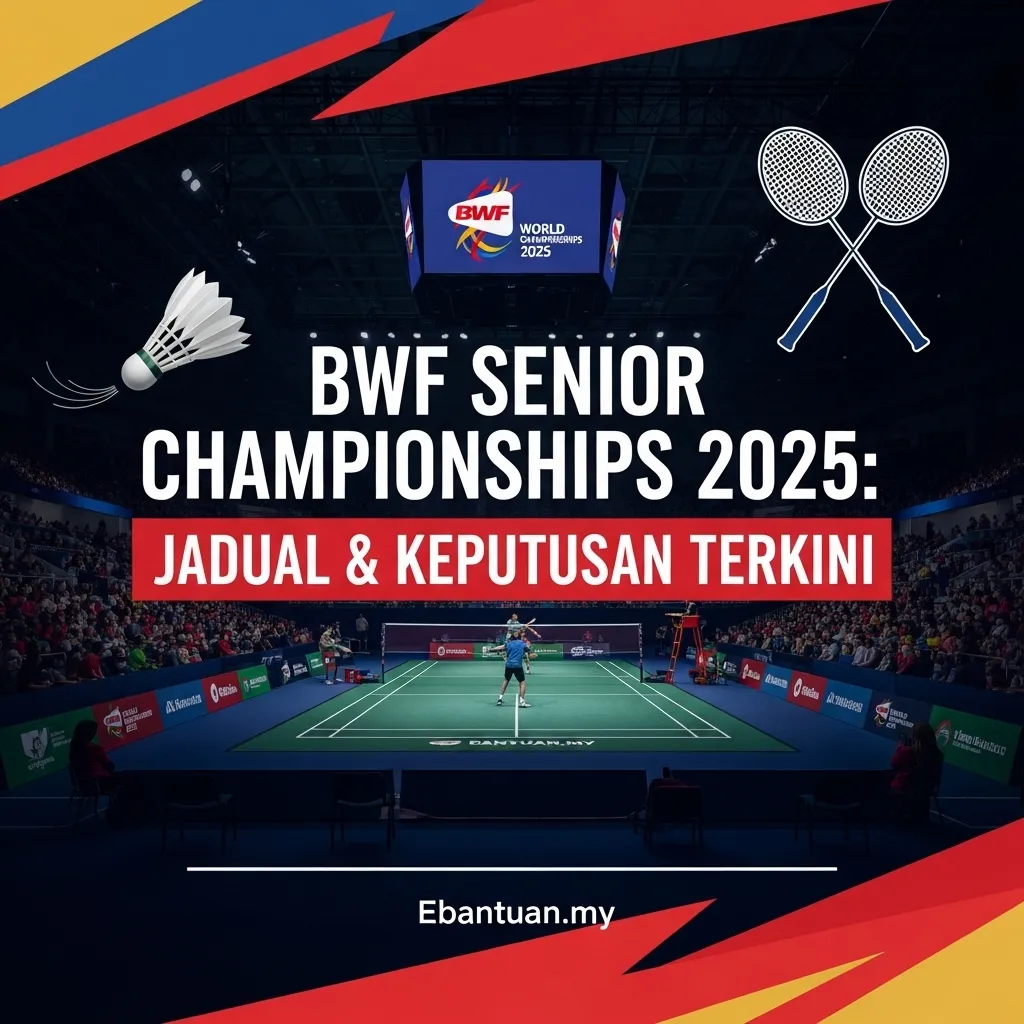 BWF Senior Championships 2025 Jadual & Keputusan Terkini