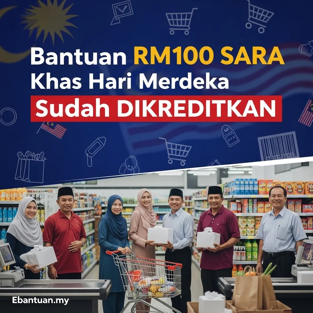 Bantuan RM100 SARA Khas Hari Merdeka Sudah Dikreditkan 1 Bantuan RM100 SARA Khas Hari Merdeka Sudah Dikreditkan