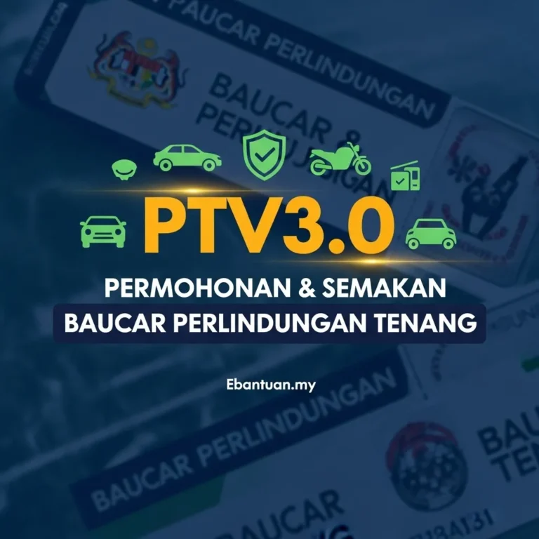 PTV3.0: Permohonan & Semakan Baucar Perlindungan Tenang 9 PTV3.0 Permohonan & Semakan Baucar Perlindungan Tenang
