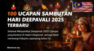 100 Ucapan Sambutan Hari Deepavali 2025 Terbaru