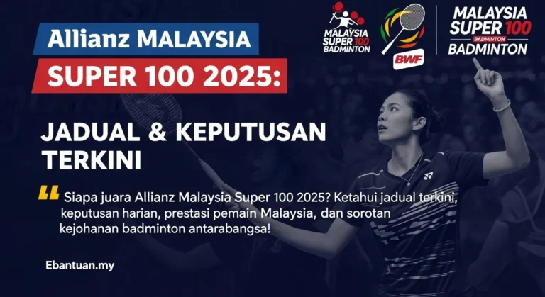 Allianz Malaysia Super 100 2025 Jadual & Keputusan Terkini