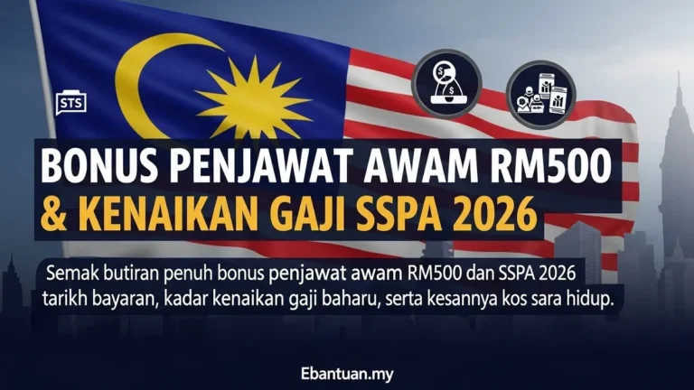 Bonus Penjawat Awam RM500 & Kenaikan Gaji SSPA 2026 3 Bonus Penjawat Awam RM500 & Kenaikan Gaji SSPA 2026