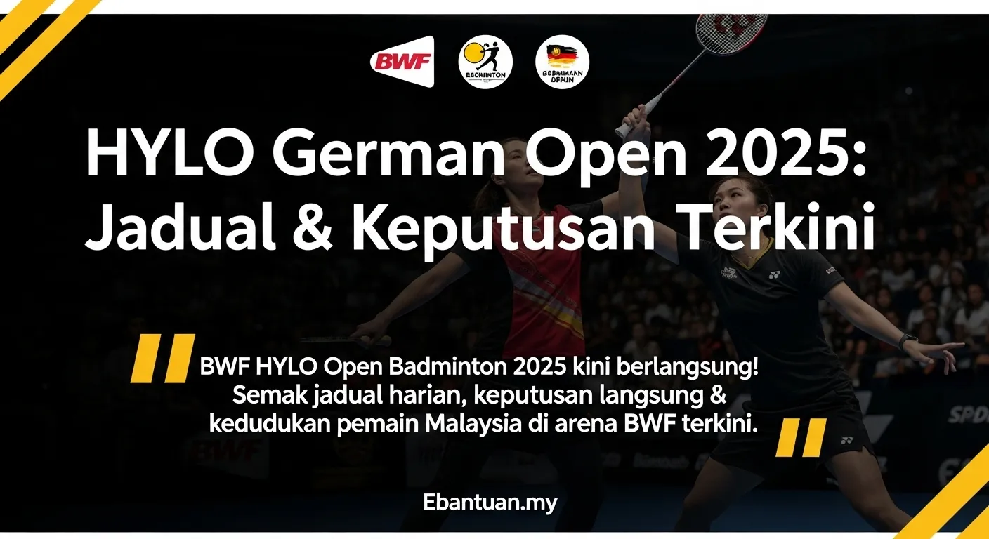 HYLO German Open 2025: Jadual & Keputusan Terkini 1 HYLO German Open 2025 Jadual & Keputusan Terkini