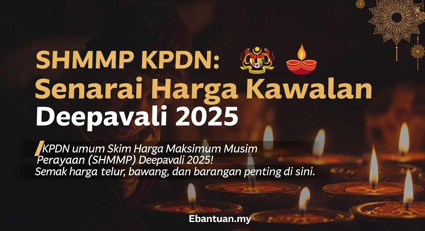 SHMMP KPDN Senarai Harga Kawalan Deepavali 2025