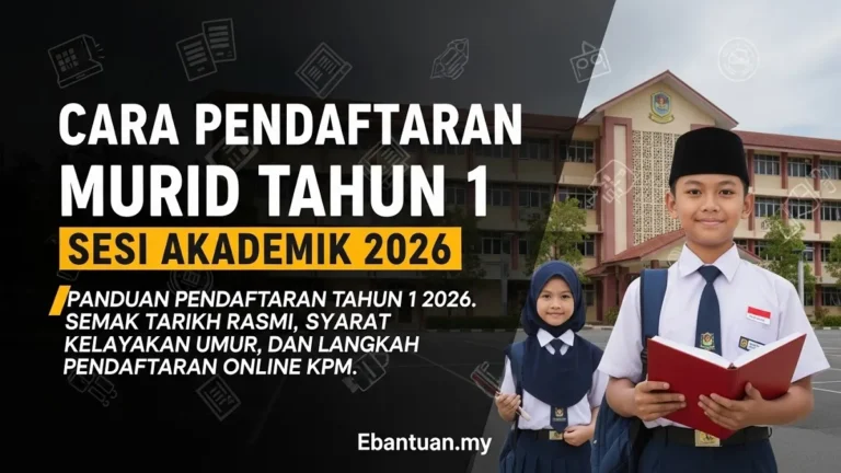 Cara Pendaftaran Murid Tahun 1 Sesi Akademik 2026