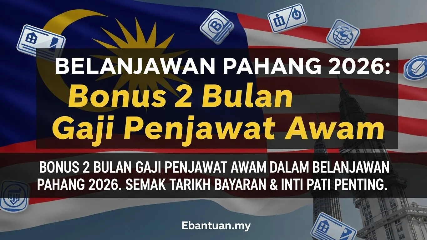 Belanjawan Pahang 2026: Bonus 2 Bulan Gaji Penjawat Awam 1 Belanjawan Pahang 2026 Bonus 2 Bulan Gaji Penjawat Awam