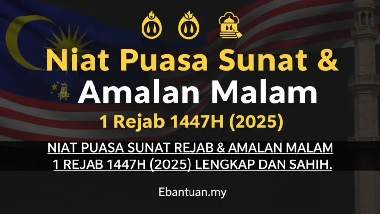 Niat Puasa Sunat & Amalan Malam 1 Rejab 1447H (2025)
