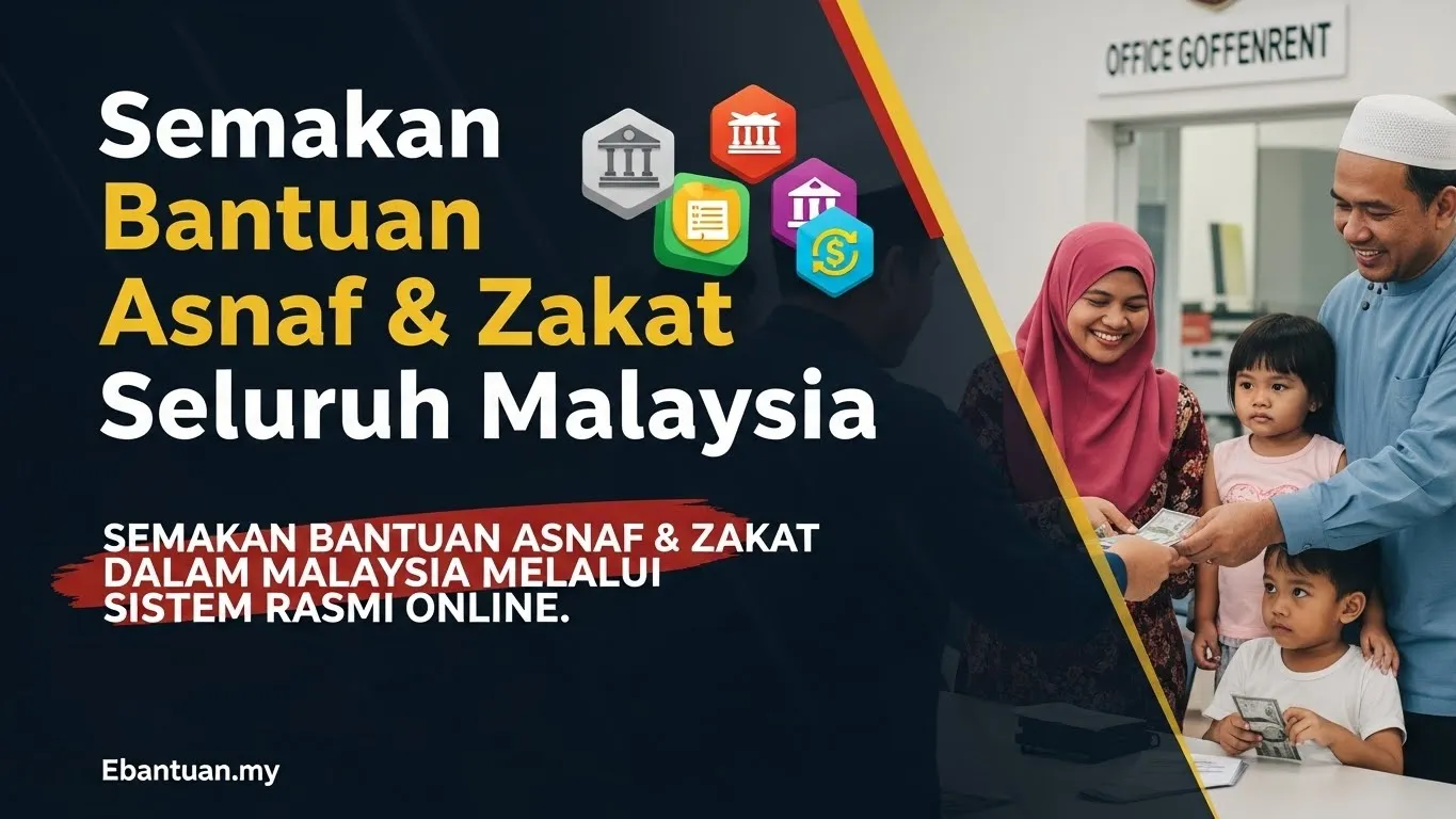 Semakan Bantuan Asnaf & Zakat Seluruh Malaysia