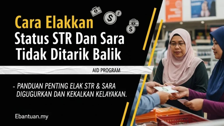 Cara Elakkan Status STR Dan Sara Tidak Ditarik Balik