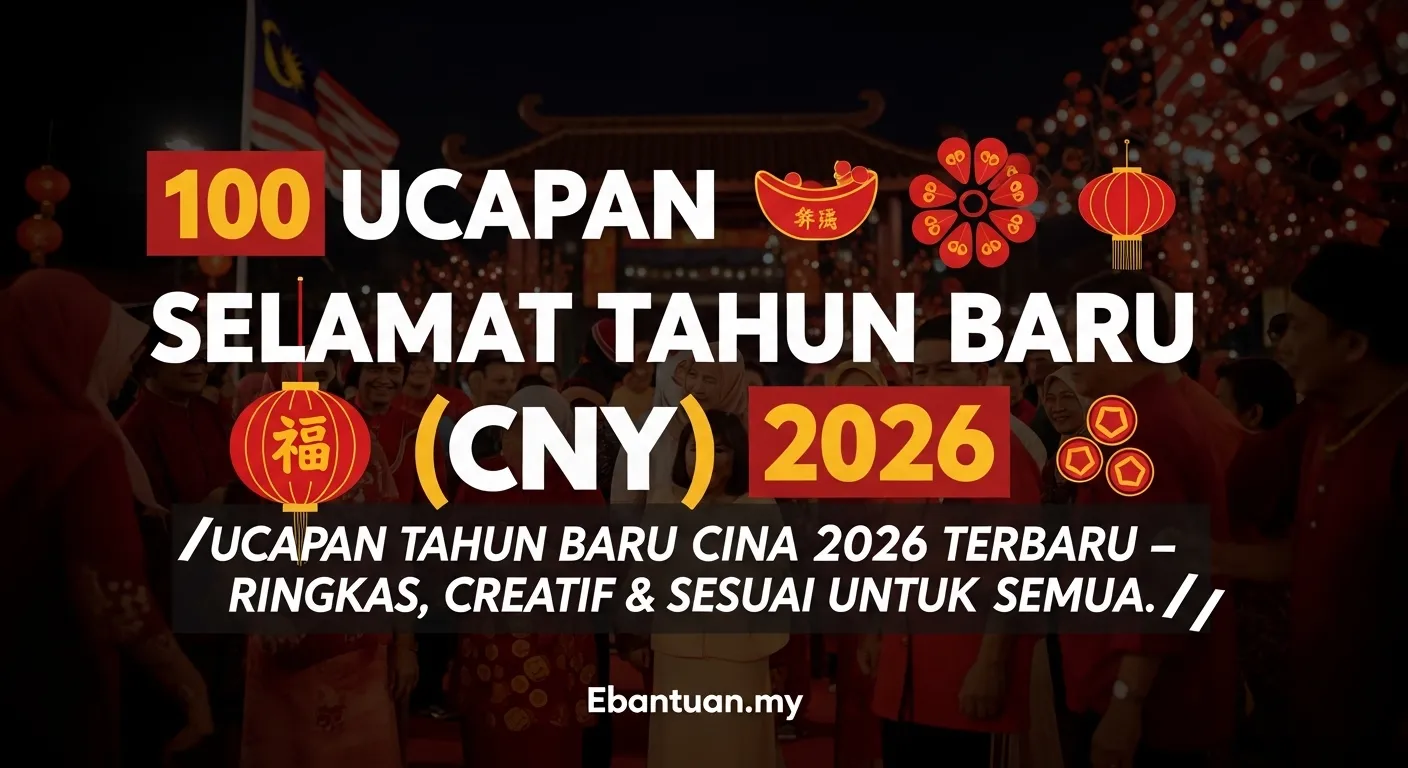 100 Ucapan Selamat Tahun Baru Cina (CNY) 2026
