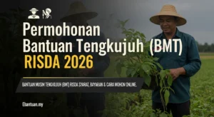 Permohonan Bantuan Musim Tengkujuh (BMT) RISDA 2026