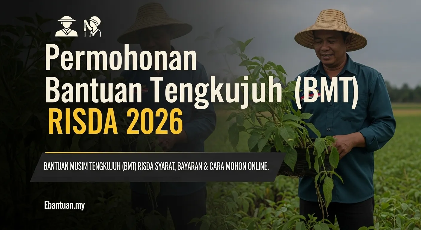 Permohonan Bantuan Musim Tengkujuh (BMT) RISDA 2026